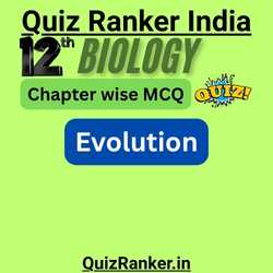 12th Biology Evolution Quiz for 2026 exam