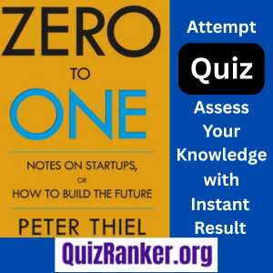 Book Quiz 05 Zero to One by Peter Thiel