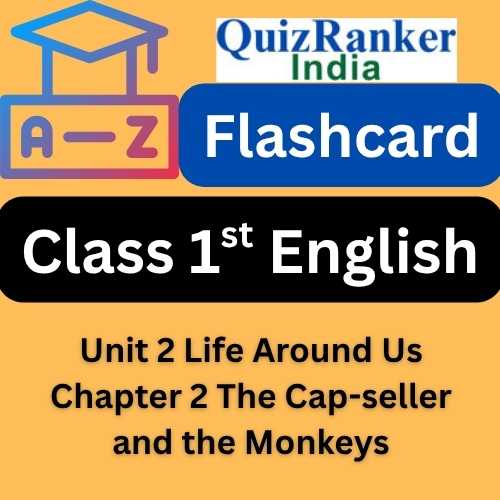 Class 1 English Chapter The Cap-seller and the Monkeys