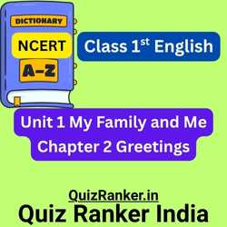 NCERT Class 1st English Vocabulary Greetings
