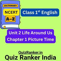 NCERT Class 1st English Vocabulary Picture Time