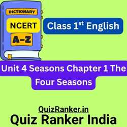 NCERT Class 1st English Vocabulary The Four Seasons