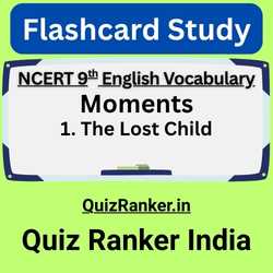 Quiz Ranker Vocabulary - The Lost Child