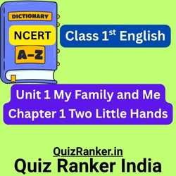 Unit 1 My Family and Me Chapter 1 Two Little Hands