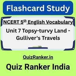 Unit 7 Topsy-turvy Land & Gulliver's Travels