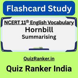 Vocabulary Hornbill Summarising Flashcard