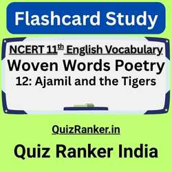 Vocabulary Woven Words Poetry 12 Ajamil and the Tigers