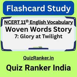 Vocabulary Woven Words Story 7 Glory at Twilight